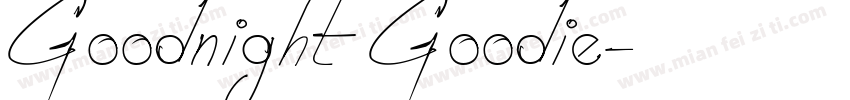Goodnight Goodie字体转换